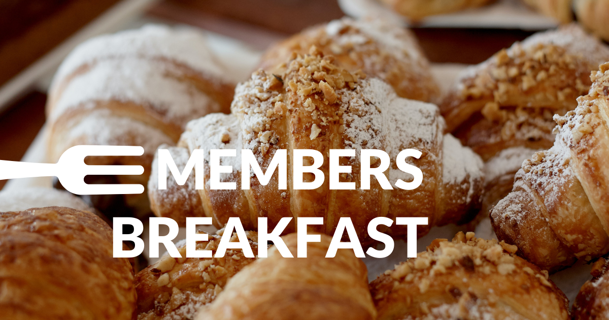 Members' Breakfast